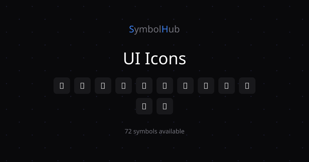 UI Icons ☰ ⋮ ⋯ ⊕ ⊖ ⊗ ⌂ ⌘ ⌥ ⇧ - Copy & Paste | SymbolHub